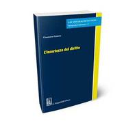 L'incertezza del diritto