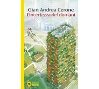 L'incertezza del domani