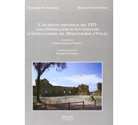 L'inchiesta pontificia del 1373 sugli ospedalieri di San Giovanni di Gerusalemme
