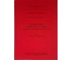 L'inchiesta Scialoja sulla istruzione secondaria maschile e femminile 1872-1875