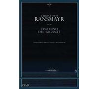 L'inchino del gigante. Cinque brevi libri di viaggi e metamorfosi