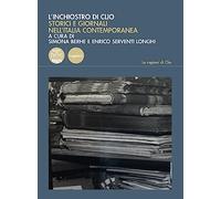 L'inchiostro di Clio. Storici e giornali nell'Italia contemporanea