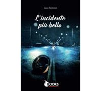 L'incidente più bello: Tu, vali
