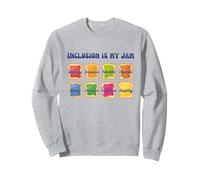 L'inclusione è Il Mio Jam And Toast Advocate Diversità Educare Felpa
