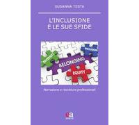 L'inclusione e le sue sfide. Narrazione e riscritture professionali