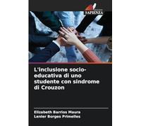 L'inclusione socio-educativa di uno studente con sindrome di Crouzon