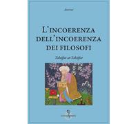 L'incoerenza dell'incoerenza dei filosofi - Averroè