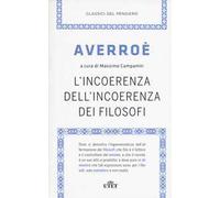 L'incoerenza dell'incoerenza dei filosofi. Con e-book