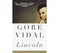 Lincoln: A Novel