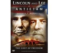 Lincoln and Lee at Antietam: The Cost of Freedom [2006]