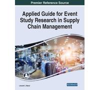 Lincoln C. Wood Applied Guide for Event Study Research in Supply Cha (Tascabile)