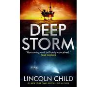 Lincoln Child Deep Storm (Tascabile) Dr. Jeremy Logan