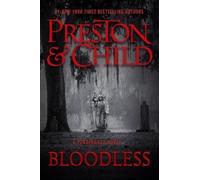 Lincoln Child Douglas J Preston Bloodless (Copertina rigida) Agent Pendergast