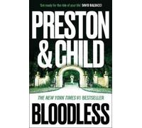 Lincoln Child Douglas Preston Bloodless (Tascabile) Agent Pendergast