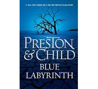 Lincoln Child Douglas Preston Blue Labyrinth (Tascabile) Agent Pendergast