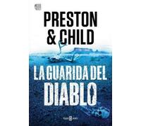 Lincoln Child Douglas Preston La guarida del diablo / Diablo Mesa (Tascabile)