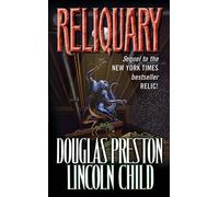 Lincoln Child Douglas Preston Reliquary (Tascabile)