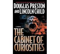 Lincoln Child Douglas Preston The Cabinet Of Curiosities (Copertina rigida)