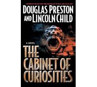 Lincoln Child Douglas Preston The Cabinet Of Curiosities (Copertina rigida)