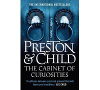Lincoln Child Douglas Preston The Cabinet of Curiosities (Tascabile)