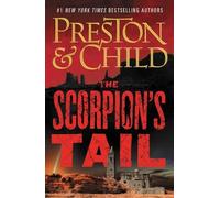 Lincoln Child Douglas Preston The Scorpion's Tail (Copertina rigida) Nora Kelly