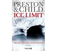 Lincoln Child Michael Benthack Douglas P Ice Limit: Abgrund der Fins (Tascabile)