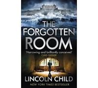 Lincoln Child The Forgotten Room (Tascabile) Dr. Jeremy Logan