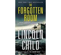 Lincoln Child The Forgotten Room (Tascabile) Jeremy Logan Series