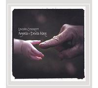 Lincoln Crockett - Angels & Devils Alike