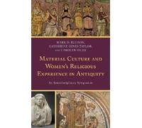 Lincoln H. Blum Material Culture and Women's Religious Experi (Copertina rigida)