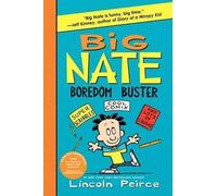 Lincoln Peirce Big Nate Boredom Buster (Tascabile) Big Nate Activity Book