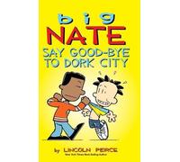 Lincoln Peirce Big Nate (Copertina rigida)