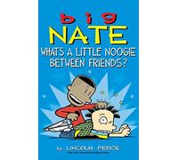 Lincoln Peirce Big Nate (Copertina rigida) Big Nate