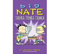Lincoln Peirce Big Nate (Copertina rigida) Big Nate