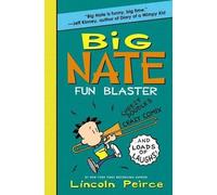 Lincoln Peirce Big Nate Fun Blaster (Tascabile) Big Nate Activity Book
