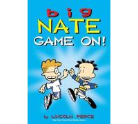Lincoln Peirce Big Nate: Game On (Tascabile) Big Nate