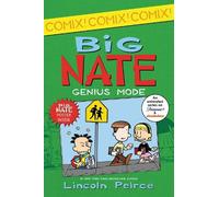 Lincoln Peirce Big Nate: Genius Mode (Mixed Media Product) Big Nate Comix