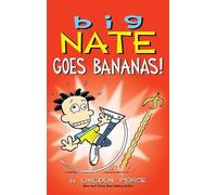Lincoln Peirce Big Nate Goes Bananas (Copertina rigida) Big Nate