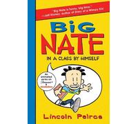 Lincoln Peirce Big Nate: In a Class by Himself (Tascabile) Big Nate