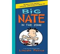 Lincoln Peirce Big Nate: In the Zone (Copertina rigida) Big Nate