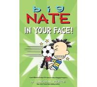 Lincoln Peirce Big Nate: In Your Face (Tascabile) Big Nate