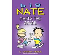 Lincoln Peirce Big Nate Makes the Grade (Tascabile) Big Nate