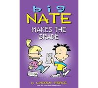 Lincoln Peirce Big Nate Makes the Grade (Tascabile) Big Nate