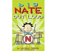 Lincoln Peirce Big Nate Out Loud (Copertina rigida)