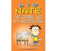 Lincoln Peirce Big Nate: The Gerbil Ate My Homework (Tascabile) Big Nate