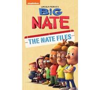 Lincoln Peirce Big Nate: The Nate Files (Copertina rigida) Nate Files