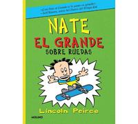 Lincoln Peirce Sobre Ruedas / Big Nate on a Roll (Tascabile)