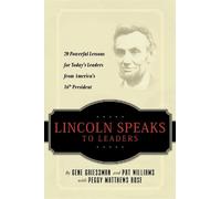 Lincoln Speaks to Leaders (Tascabile)