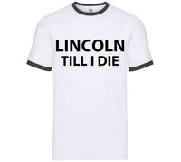 Lincoln Till I Die - Ringer Da Uomo - Amore Fan Calcio Città Divertente Imps Imp