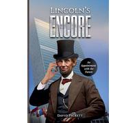 Lincoln's Encore